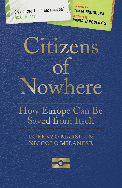 Citizens of Nowhere - Lorenzo Marsili, Niccolò Milanese