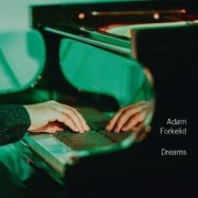 Cover-Bild zum Titel 'Forkelid: Dreams' von 'Adam Forkelid'