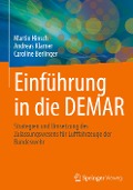 Einführung in die DEMAR - Martin Hinsch, Caroline Berlinger, Andreas Klarner