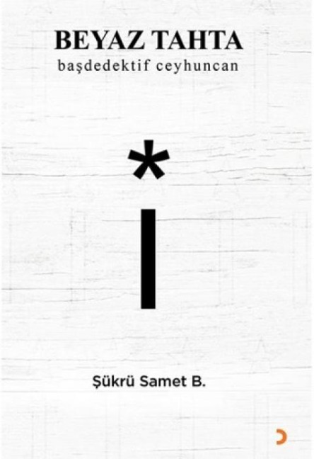Beyaz Tahta - Sükrü Samet B.