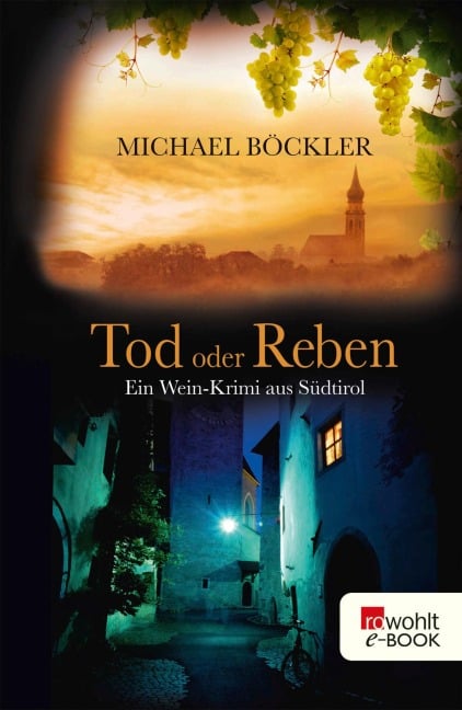 Tod oder Reben - Michael Böckler