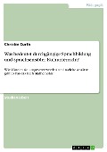 Cover-Bild zum Titel 'Was bedeutet durchgängige Sprachbildung und sprachsensibler Fachunterricht?' von 'Christin Curth'