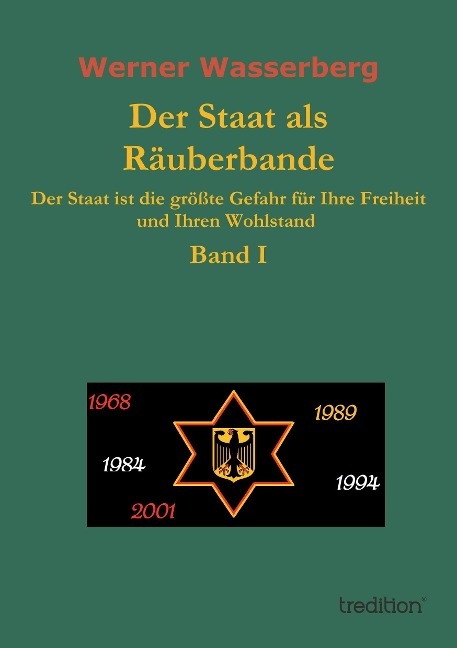 Der Staat als Räuberbande - Werner Wasserberg