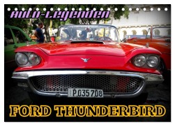 Cover-Bild zum Titel 'Auto-Legenden: FORD THUNDERBIRD (Tischkalender 2026 DIN A5 quer), CALVENDO Monatskalender' von 'Henning von Löwis of Menar'