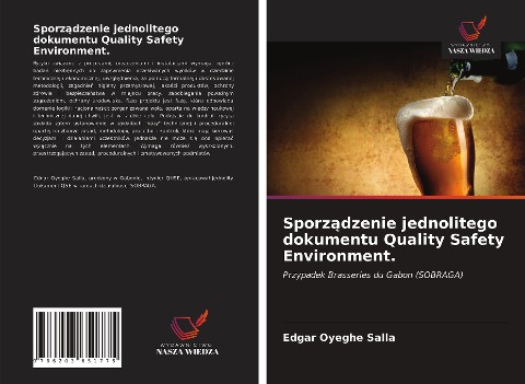 Sporz¿dzenie jednolitego dokumentu Quality Safety Environment. - Edgar Oyeghe Salla