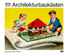 Cover-Bild zum Titel '111 Architekturbaukästen' von 'Claus Krieger'