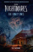 Cover-Bild zum Titel 'Little Nightmares: The Lonely Ones' von 'E. C. Myers'