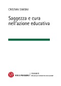 Cover-Bild zum Titel 'Saggezza e cura nell'azione educativa' von 'Cristian Simoni'