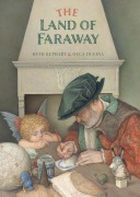 Cover-Bild zum Titel 'The Land of Faraway' von 'Beth Kephart'