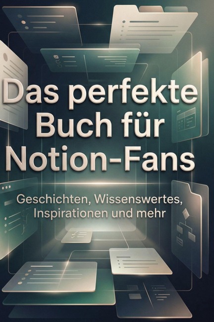 Das perfekte Buch für Notion-Fans - Sarah Lang