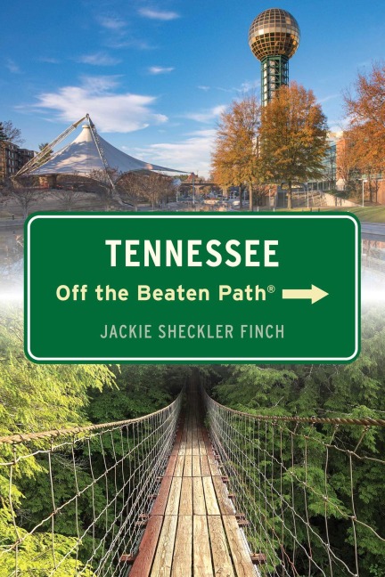 Tennessee Off the Beaten Path® - Jackie Sheckler Finch