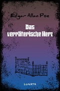 Cover-Bild zum Titel 'Das verräterische Herz' von 'Edgar Allan Poe'