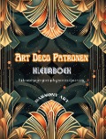 Cover-Bild zum Titel 'Art Deco patronen Kleurboek Unieke ontwerpen geïnspireerd op de glamour van de jaren twintig' von 'Harmony Art'