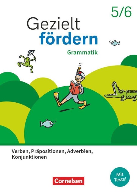 Gezielt fördern 5./6. Schuljahr - Lern- und Übungshefte Deutsch 2025 - Grammatik - Verben, Präpositionen, Adverbien, Konjunktionen - Thematisches Arbeitsheft - Kathleen Breitkopf, Constanze Niederhaus, Martin Plieninger, Hans Joachim Heinz