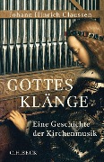 Gottes Klänge - Johann Hinrich Claussen