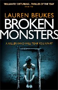 Cover-Bild zum Titel 'Broken Monsters' von 'Lauren Beukes'