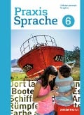 Cover-Bild zum Titel 'Praxis Sprache 6. Schulbuch. Differenzierende Ausgabe' von ''