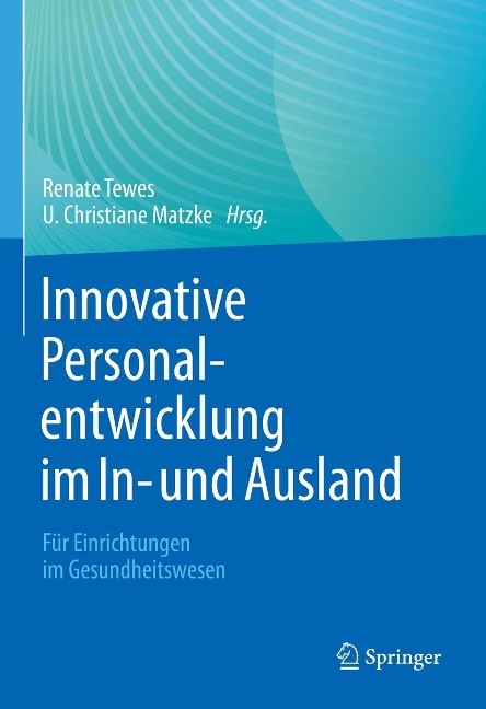 Innovative Personalentwicklung im In- und Ausland - 