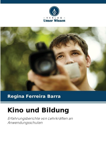 Kino und Bildung - Regina Ferreira Barra