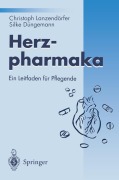 Cover-Bild zum Titel 'Herzpharmaka' von 'Silke Düngemann, Christoph Lanzendörfer'