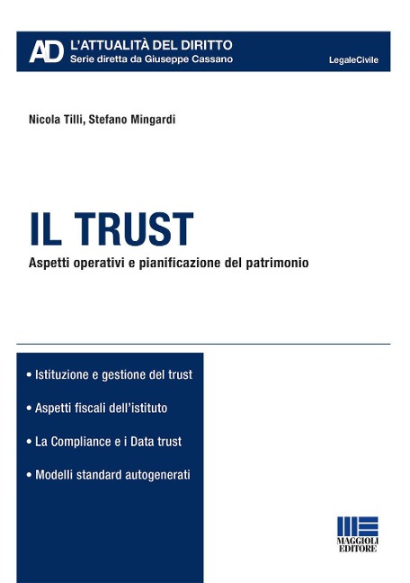 Il trust - Nicola Tilli, Stefano Mingardi
