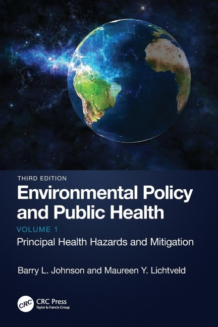 Environmental Policy and Public Health - Barry L. Johnson, Maureen Y. Lichtveld