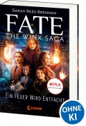 Cover-Bild zum Titel 'Fate - The Winx Saga (Band 2) - Ein Feuer wird entfacht' von 'Sarah Rees Brennan'