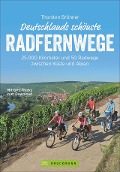Deutschlands schönste Radfernwege - Thorsten Brönner