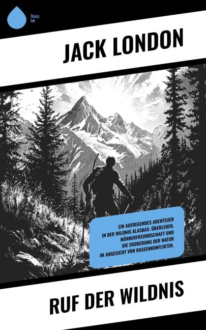 Ruf der Wildnis - Jack London