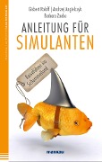 Cover-Bild zum Titel 'Anleitung für Simulanten' von 'Gisbert Roloff, Andrzej Angielczyk, Barbara Zoeke'