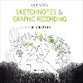 Cover-Bild zum Titel 'Sketchnotes & Graphic Recording' von 'Anja Weiss'