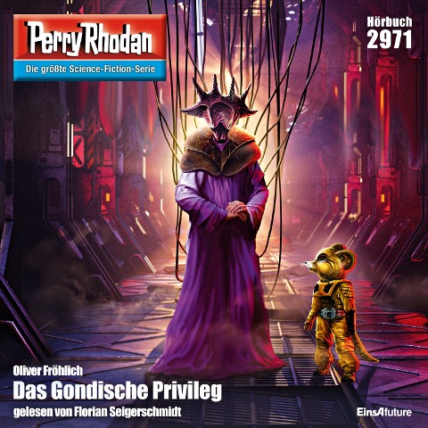 Perry Rhodan 2971: Das Gondische Privileg - Oliver Fröhlich