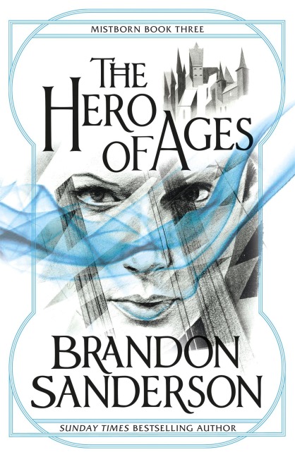 Mistborn 3. The Hero of Ages - Brandon Sanderson