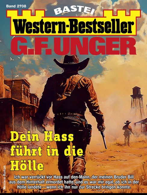 G. F. Unger Western-Bestseller 2708 - G. F. Unger