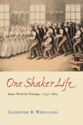 Cover-Bild zum Titel 'One Shaker Life' von 'Glendyne R Wergland'