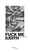 Cover-Bild zum Titel 'Fuck Me Judith' von 'Claire Finch'