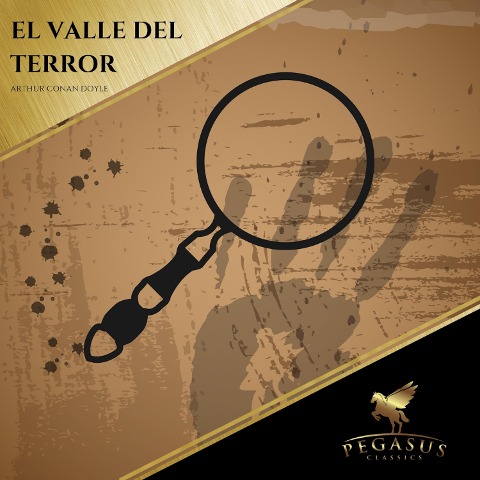 El Valle del Terror - Arthur Conan Doyle