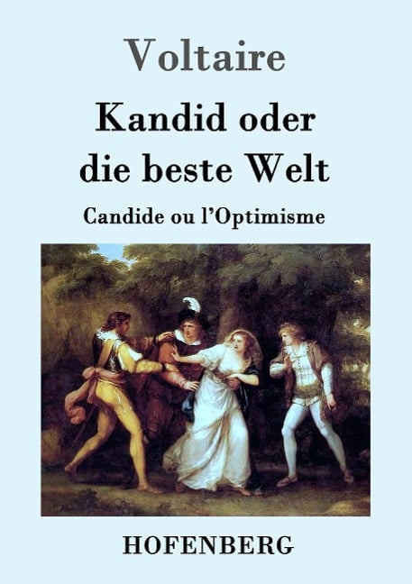 Kandid oder die beste Welt - Voltaire