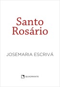 Santo Rosário - Capa Branca - Josemaria Escrivá