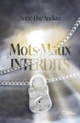 Cover-Bild zum Titel 'MotsMaux Interdits' von 'Anne-Lise Audiau'