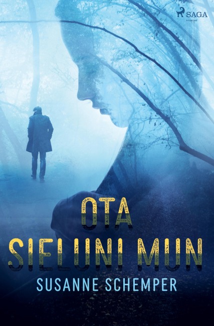 Ota sieluni mun - Susanne Schemper