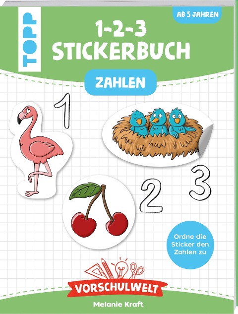 Vorschulwelt - Das 1-2-3-Stickerbuch - Melanie Kraft
