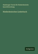 Niederdeutsches Liederbuch - Hamburger Verein für Niederdeutsche Sprachforschung
