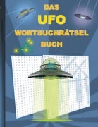 Cover-Bild zum Titel 'DAS UFO WORTSUCHRÄTSEL BUCH' von 'Brian Gagg'