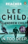 Cover-Bild zum Titel 'In Too Deep' von 'Lee Child, Andrew Child'