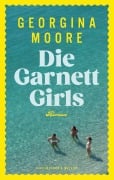 Cover-Bild zum Titel 'Die Garnett Girls' von 'Georgina Moore'
