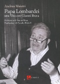 Cover-Bild zum Titel 'Papa Lombardei. una vita con Gianni Brera' von 'Andrea Maietti'