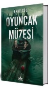 Cover-Bild zum Titel 'Oyuncak Müzesi 1 Ciltli' von 'Emre Gül'