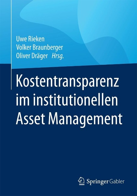 Kostentransparenz im institutionellen Asset Management - 