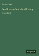 Cover-Bild zum Titel 'Geschichte der Deutschen Dichtung' von 'G. G. Gervinus'